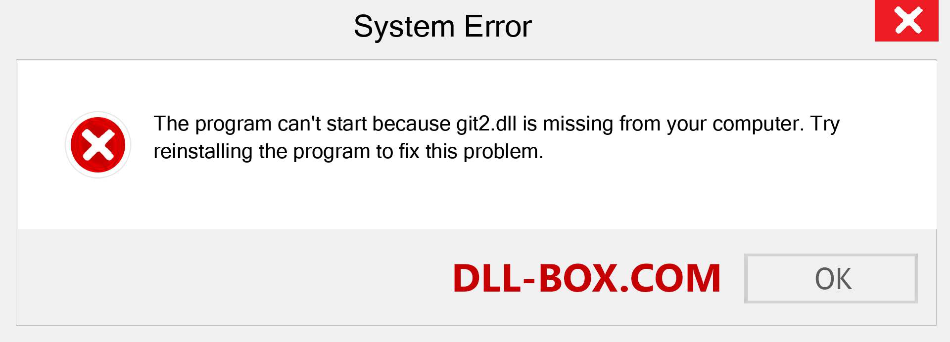  git2.dll file is missing?. Download for Windows 7, 8, 10 - Fix  git2 dll Missing Error on Windows, photos, images